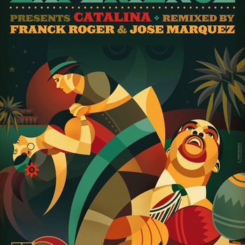 Catalina (Jose Marquez Remix)