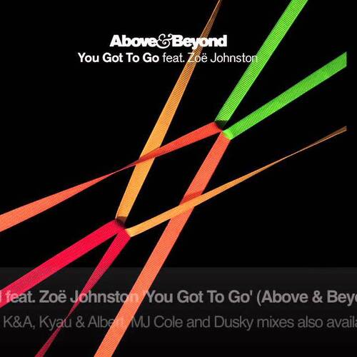 Above & Beyond Feat. Zoe Johnston - You Got To Go (Novatune Remix)