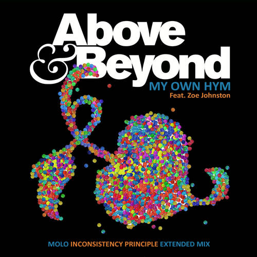 Above & Beyond - My Own Hym (MOLO Inconsistency Principle Extended Mix)