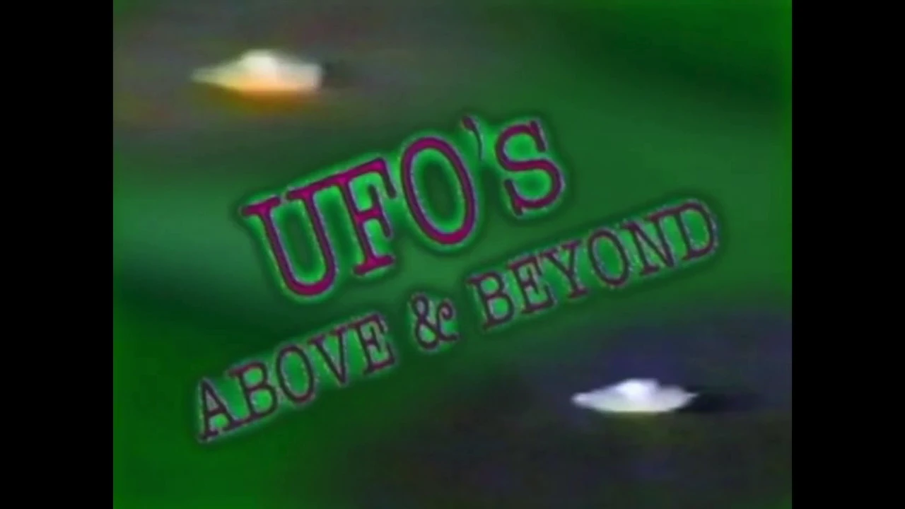 1997. UFOs Above and Beyond