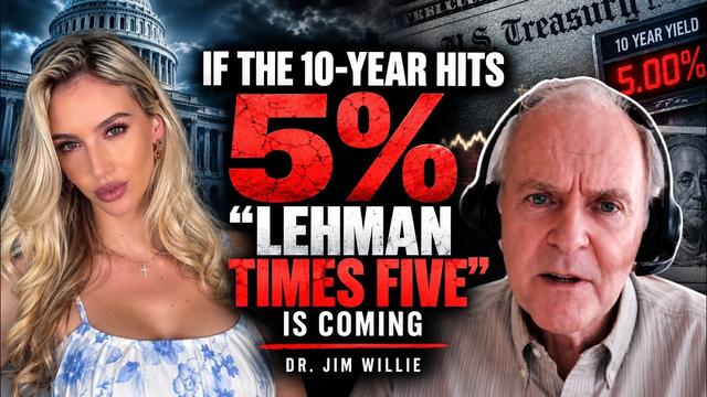 Dr. Jim Willie WARNING: 10-Year Above 5% Could Break the Financial System