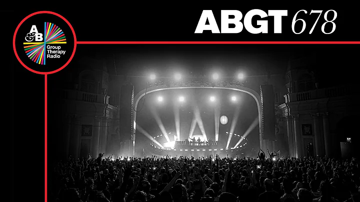Group Therapy 678 with Above & Beyond and Jaytech