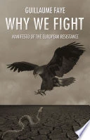 Why We Fight Manifesto of the European Resistance