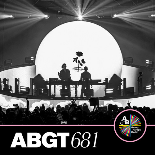 Group Therapy 681 with Above & Beyond and Ronski Speed