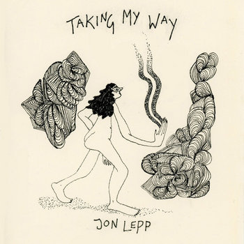 Taking My Way