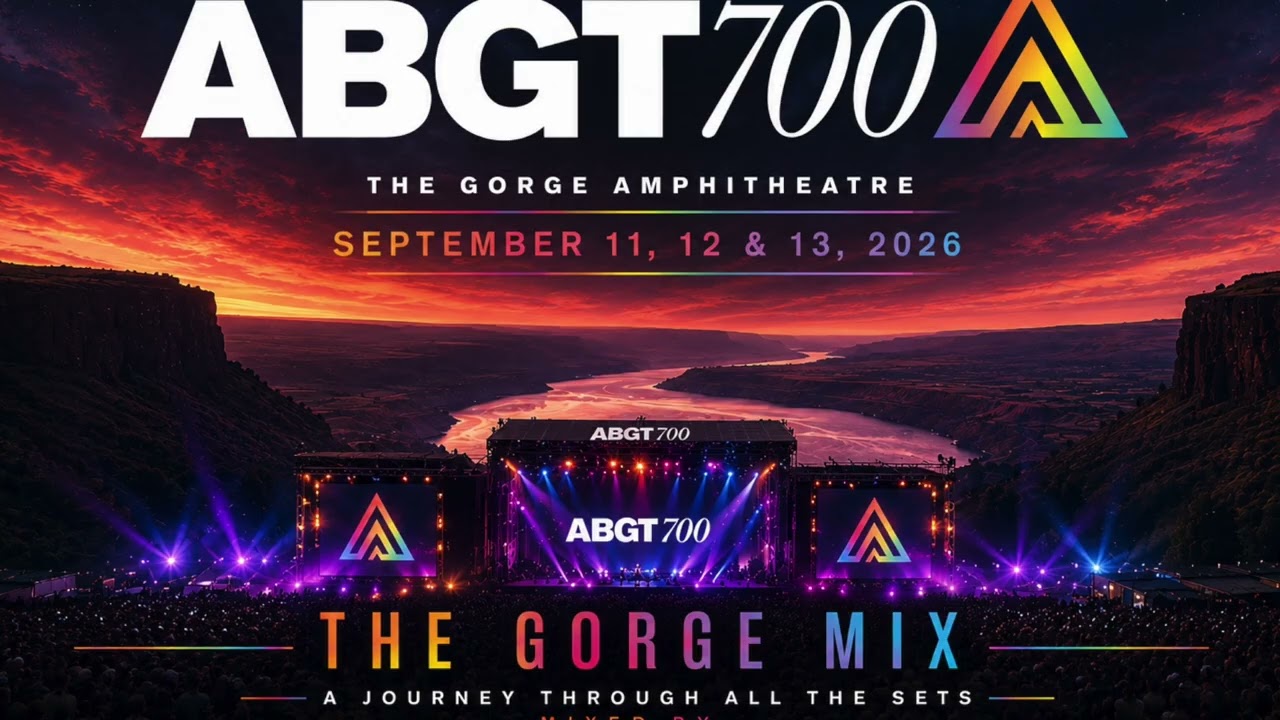 Above & Beyond, Ben Böhmer, Marsh, Mat Zo, GRUM + More | ABGT700 The Gorge Mix — O’Rion