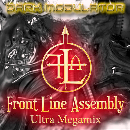 Frontline Assembly Ultra From DJ Dark Modulator