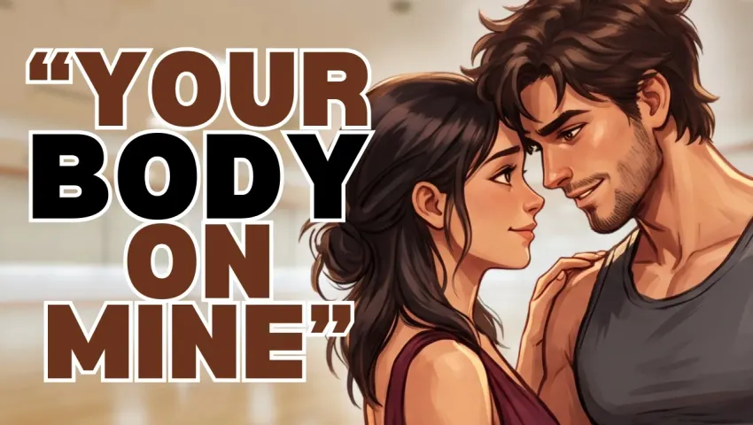 [Spicy] Your Body On Mine | A Bachata Lesson in Letting Him Lead | ASMR Boyfriend Audio | DVD Audios
