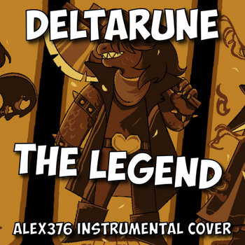 Deltarune - The Legend (Alex376 Instrumental Cover)