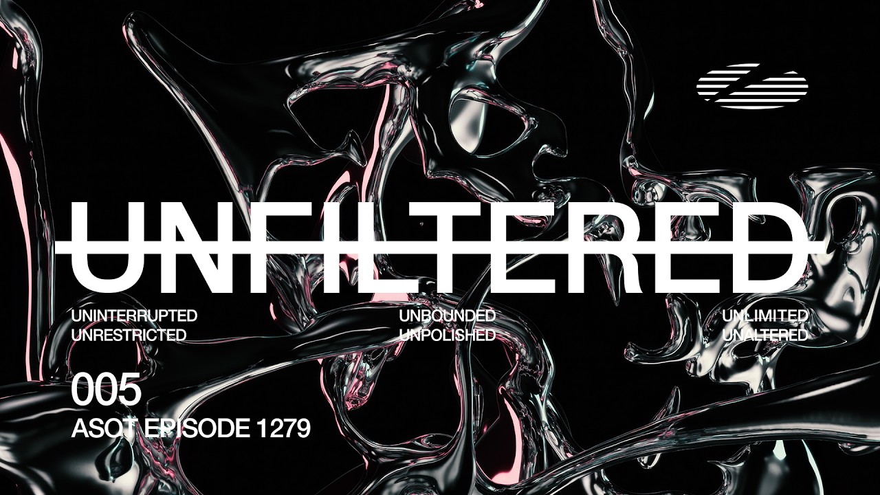 A State of Trance Episode 1279 - Armin van Buuren UNFILTERED #005 (@astateoftrance)