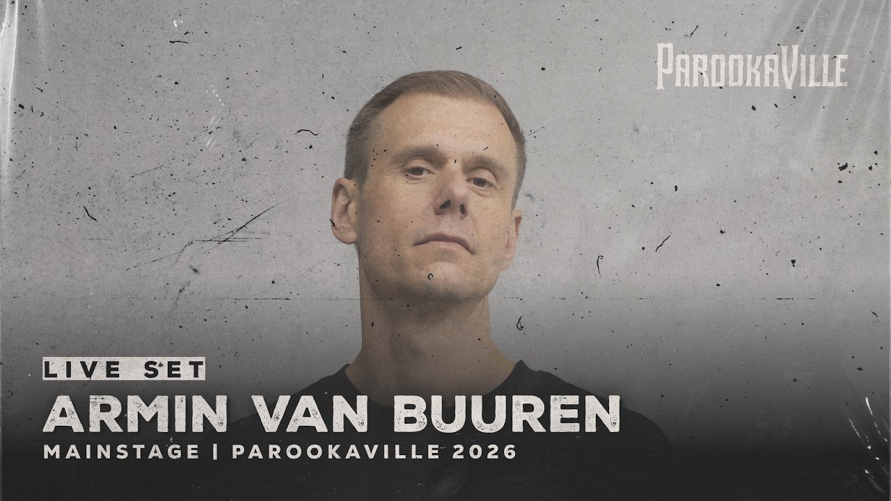 PAROOKAVILLE 2026 | ARMIN VAN BUUREN