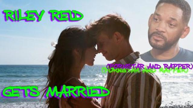Riley Reid (also a rapper) gets married.