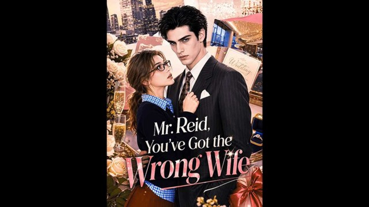 [AM] [FULL] Mr. Reid, You've Got the Wrong Wife ...