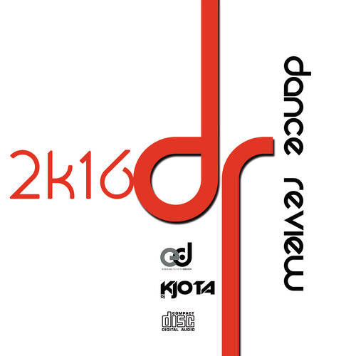 Dance Review 2K16 (DJ KJota Sensation Mixset)