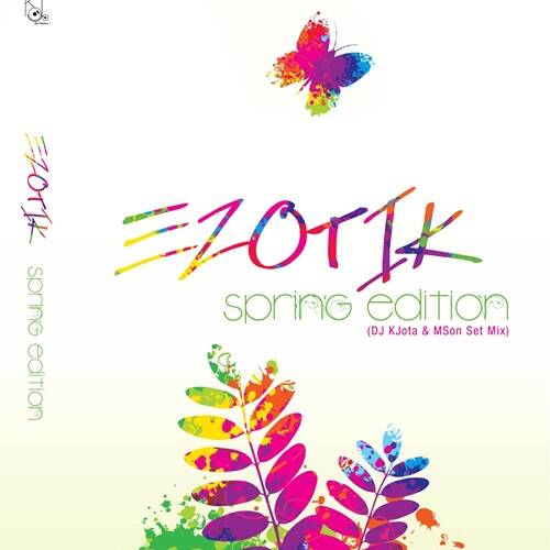 Ezotik Spring Edition (DJ KJota & MSon Set Mix)