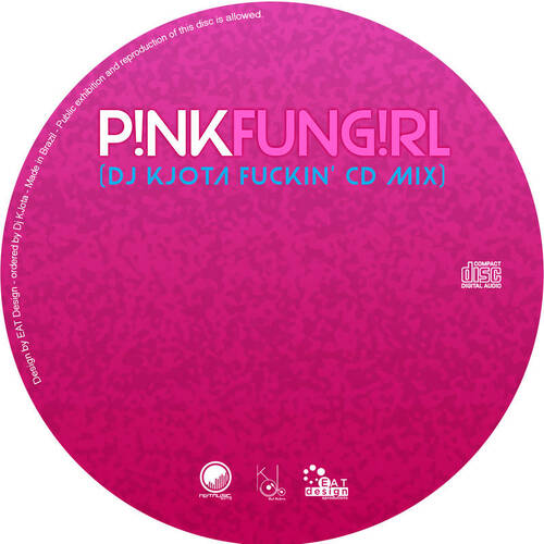 P!NK - FunG!rl (DJ KJota Fuckin' Set Mix)