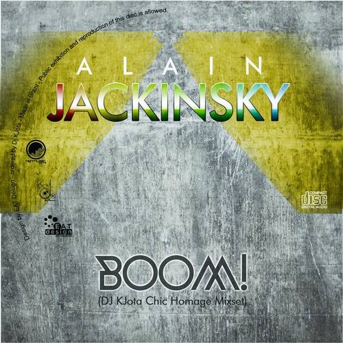 Alain Jackinsky - Boom! (DJ KJota Chic Homage Mixset)