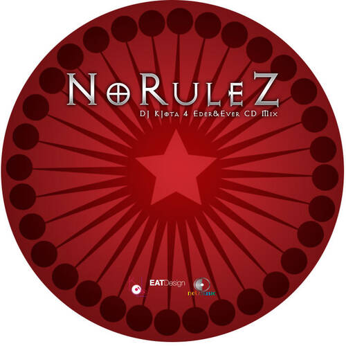 NoRulez (DJ Kilder Dantas 4 Eder&Ever Mixset)