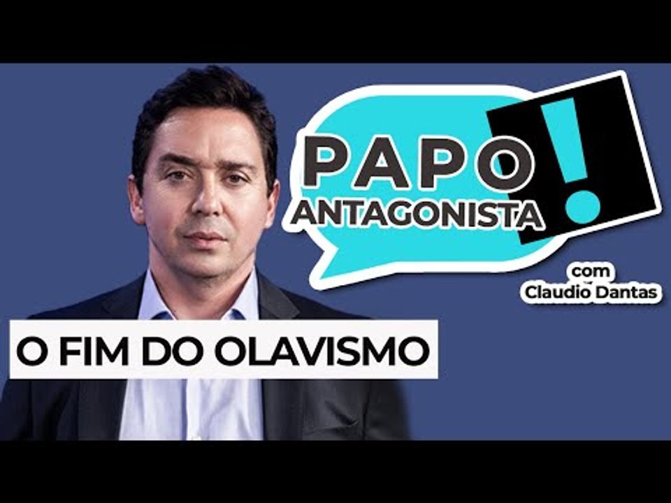 O FIM DO OLAVISMO - Papo Antagonista com Claudio Dantas