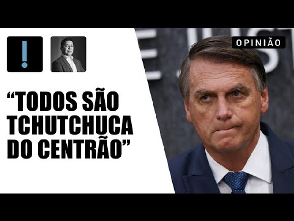 Claudio Dantas: “Todos os presidentes viram tchutchuca do centrão”