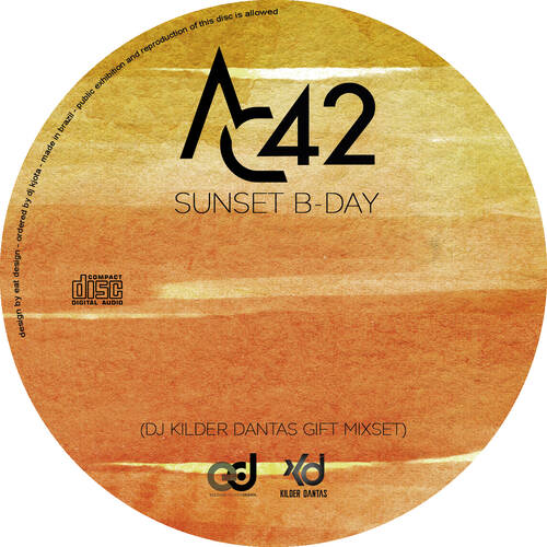 AC42 - Sunset B-Day (DJ Kilder Dantas Gift Mixset)