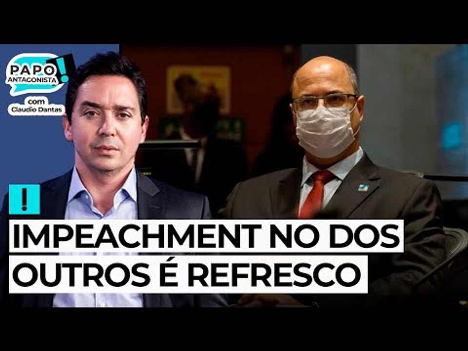 IMPEACHMENT NO DOS OUTROS É REFRESCO - Papo Antagonista com Claudio Dantas