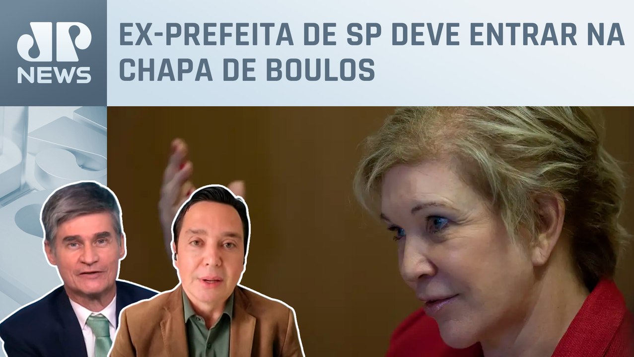 Dantas e Piperno comentam confirmação da demissão de Marta Suplicy da Prefeitura de SP
