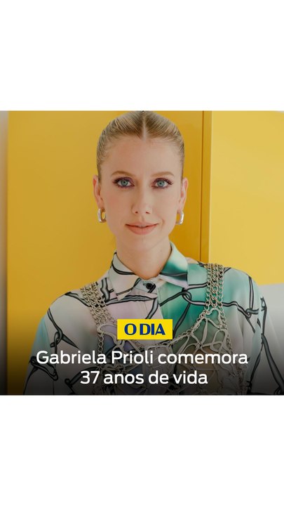 Hoje é dia da estrela da internet Gabriela Prioli! ✨