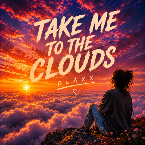 Take me to the clouds above 2026