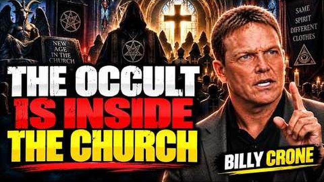 The Occult Has Already Entered the Church and Few See It _ Billy Crone