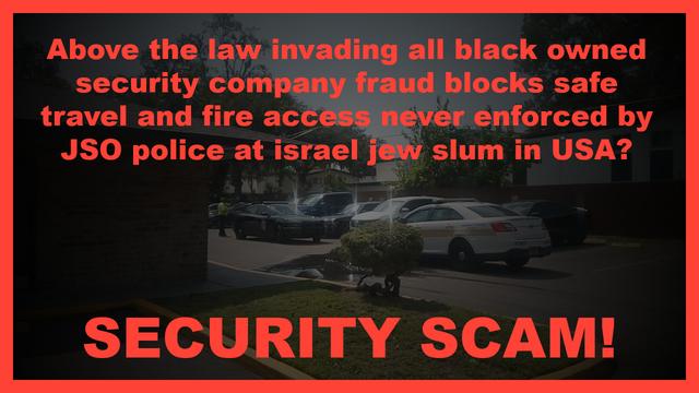Above the law fake security company gangs up with community police fraud to block business travel