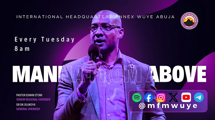 MANNA FROM ABOVE @mfmwuye 22-09-2026 PASTOR EDWIN ETOMI