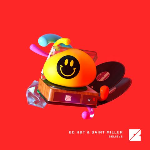 bd hbt & SAINT MILLER - Believe