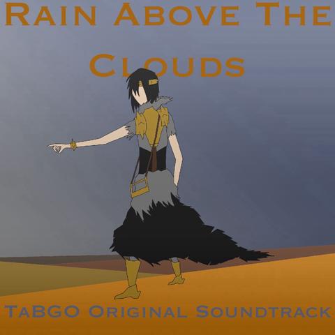 Rain Above the Clouds (TaBGO Original Soundtrack)