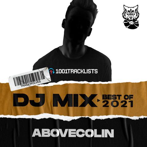 AboveColin - TrackWolves Best Of 2021 DJ Mix