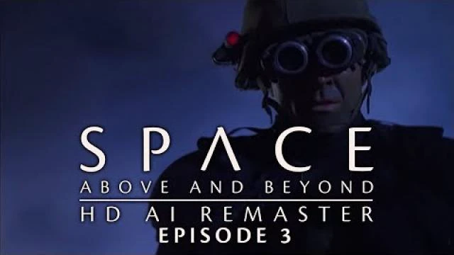 Space Above and Beyond 1995 E03 The Farthest Man From Home HD AI Remaster Full Episode