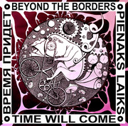 Beyond The Borders * Time Will Come