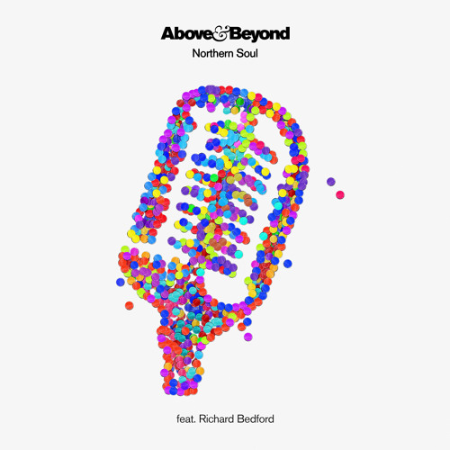 Above & Beyond feat. Richard Bedford - Northern Soul (Above & Beyond Club Mix)