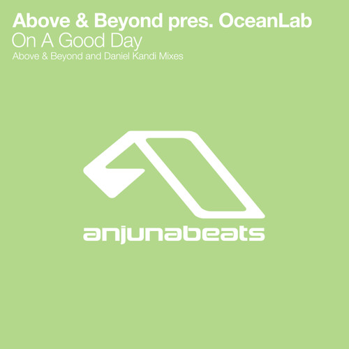On A Good Day (Above & Beyond Radio Edit)