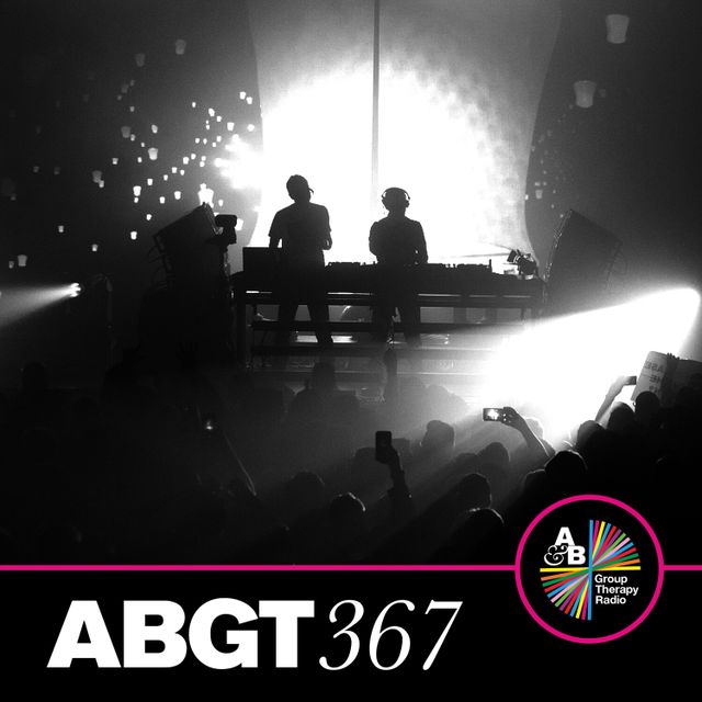 Group Therapy 367 with Above & Beyond and Jody Wisternoff & James Grant