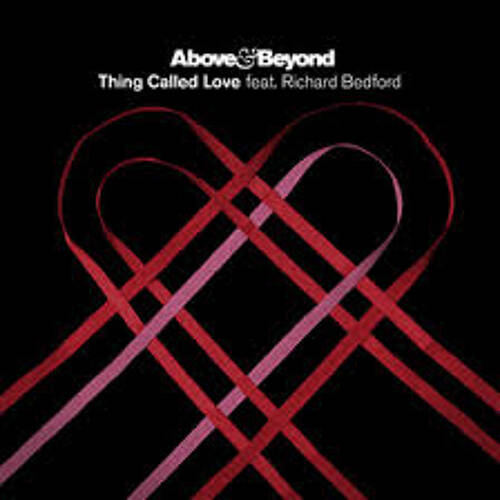 Above & Beyond Feat Richard Bedford - Thing Called Love - (ELSON REMIX)