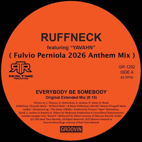 Ruffneck - Everybody be somebody ( Fulvio Perniola 2026 Anthem Mix )