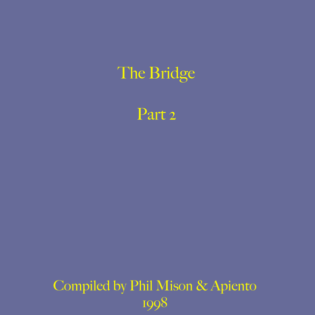Mix 488 / The Bridge - Part Two